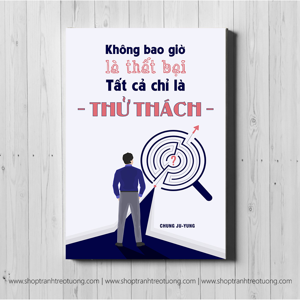 Tranh động lực: Tất cả chỉ là thử thách